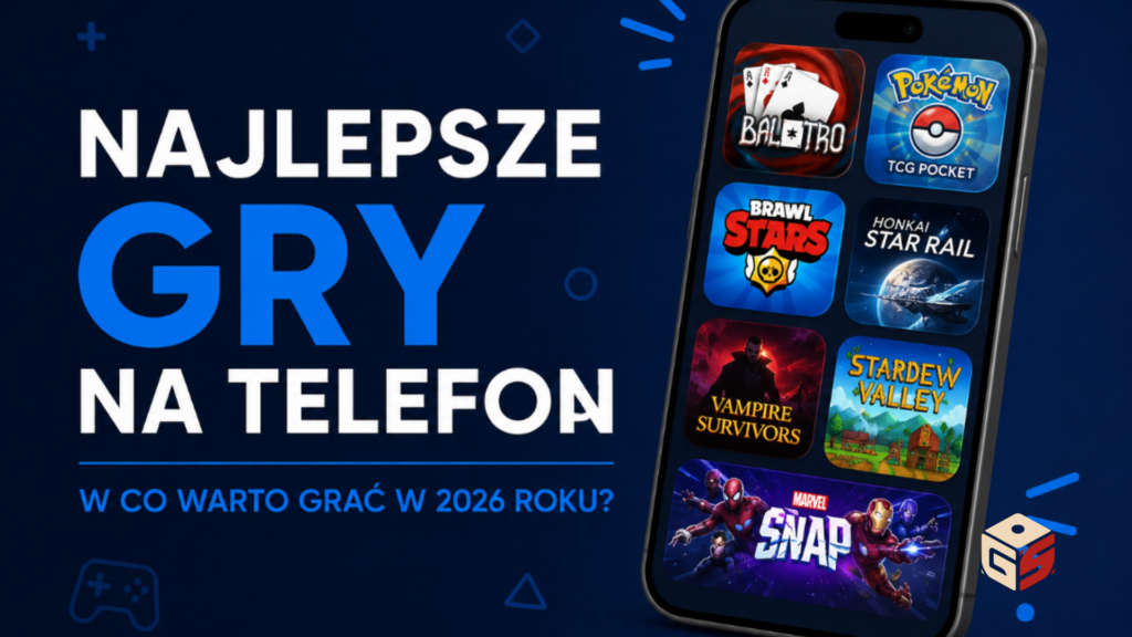 Najlepsze gry na telefon, które warto sprawdzić. Mobilne granie to już nie tylko zabijanie czasu